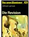 [Das neue Abenteuer 424] • Die Revision